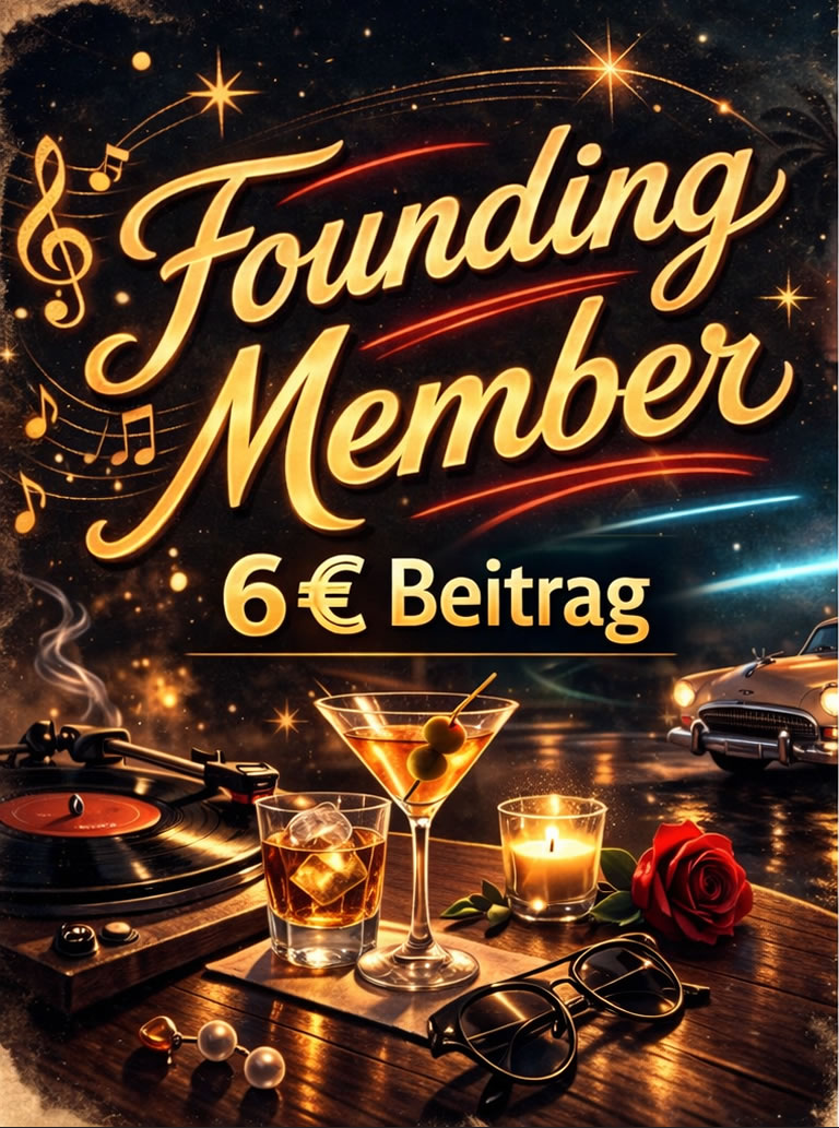 Gründungsmitglied (Founding Member) · 6 € / Monat · Eintritt 5 €